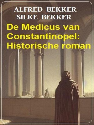 cover image of De Medicus van Constantinopel